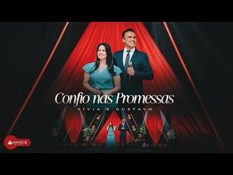 Vívia e Gustavo - Confio Nas Promessas (Clipe Oficial)