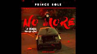Prince Sole ft  Iamsu! & The Kid Ryan   No More