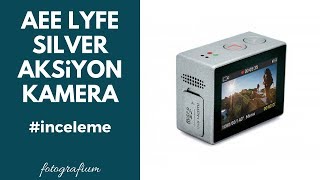 AEE Lyfe Silver Aksiyon Kamera İncelemesi  fotogr