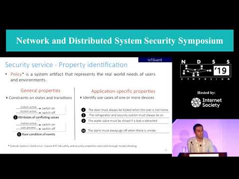 NDSS 2019 IoTGuard: Dynamic Enforcement of Security and Safety Policy in Commodity IoT