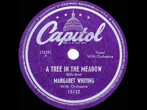 1948 HITS ARCHIVE: A Tree In The Meadow - Margaret Whiting (a #1 record)