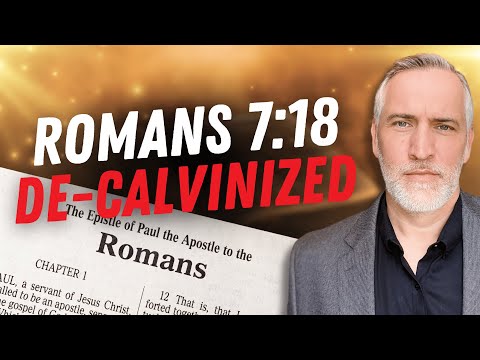 ROMANS 7:18 In Its TRUE CONTEXT w/ @BraxtonHunter