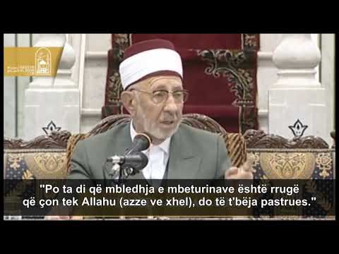 Shejh El-Buti - Rruga e arritjes së kënaqësisë së All-llahut Fuqiplotë