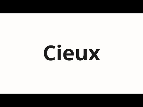 How to pronounce Cieux