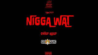 Chief Keef - Nigga Wat [Official Instrumental] (Prod. by Chris Surreal &amp; TomTom)
