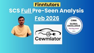 CIMA SCS Feb 2026 Full Pre-seen Analysis – Cewmlator
