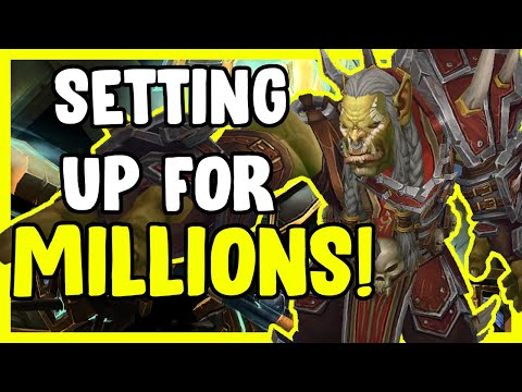 Setting Our Self's Up For Millions In WoW BFA 8.3 - Gold Making, Gold Farming Guide