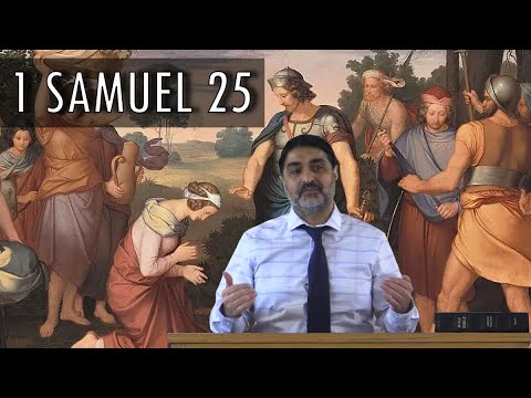 1 Samuel 25: David & Abigail