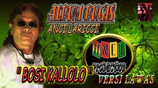 Download lagu Lagu Bugis Bossi Kallolo - Anci Laricci versi lawas mp3