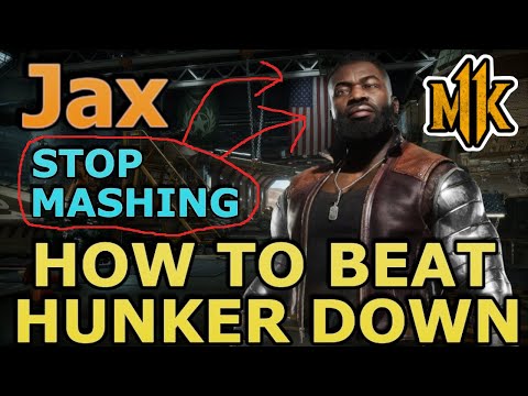 MK11 HOW TO DEAL WITH JAX HUNKER DOWN VARIATION - Mortal Kombat 11 - Character Breakdowns