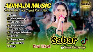 Download lagu SABAR ( SOGOK KERI KERI ) | BUKIT BERBUNGA | EGO WONG TUO | ADMAJA MUSIC || DANGDUT TERBARU 2025 mp3