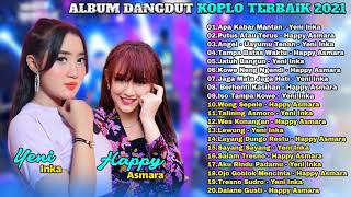 Download lagu APA KABAR MANTAN || Full Album Yeni Inka, Happy Asmara, Dangdut Koplo Terbaik 2021 mp3 Download lagu APA KABAR MANTAN || Full Album Yeni Inka, Happy Asmara, Dangdut Koplo Terbaik 2021 mp3