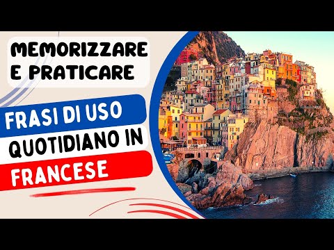 🔵⚪🔴 Frasi di uso quotidiano in francese - Frasi più comuni in francese