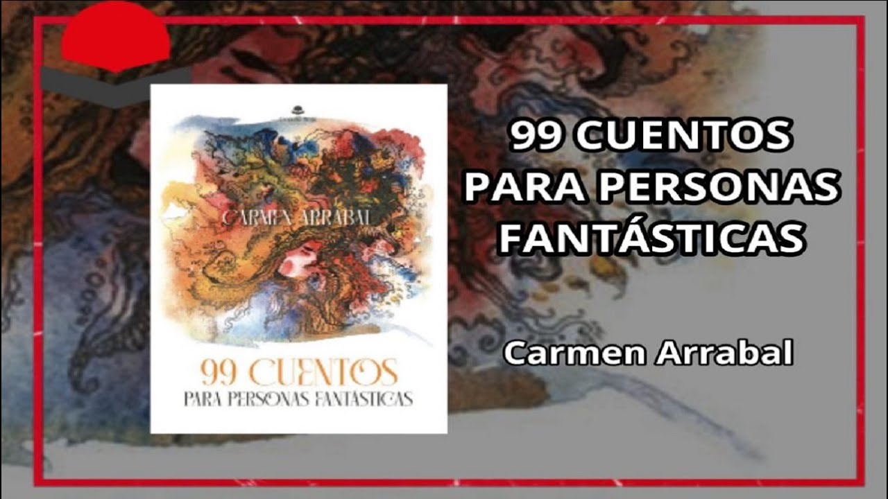 99 cuentos para personas fantásticas- Booktrailer