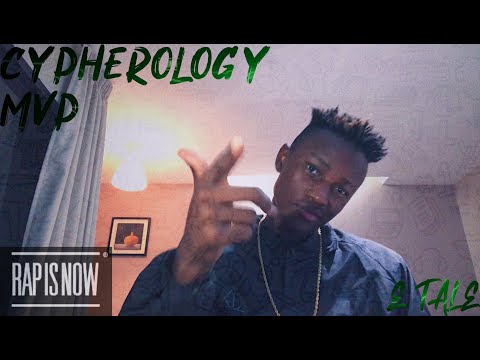 CYPHERLOGY MVP: E TALE | RAP IS NOW