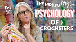 The Hidden Psychology of CROCHET: Why We’re All So ADDICTED