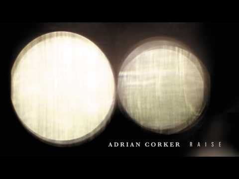 Adrian Corker-Shifting Grains