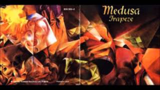 Trapeze - Medusa (1970)