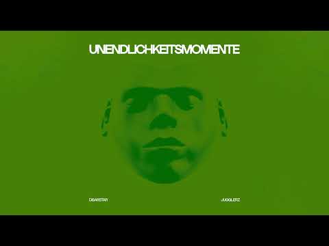 Disarstar x Jugglerz - Unendlichkeitsmomente (Official Audio)