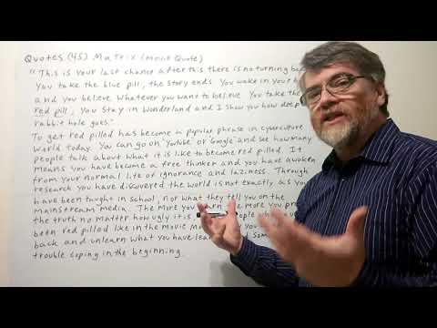 Tutor Nick P Quotes (45)  Matrix -  Movie Quote - Get Red Pilled