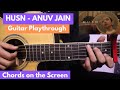 HUSN - ANUV JAIN | Guitar Lesson | Playthrough with Chords | Cover