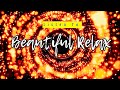 Beautiful Relaxing Music To Think Better Thoughts