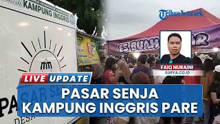 Beburu Jajan di Pasar Senja Kampung Inggris, Spot Nongkrong bagi Semua Umur Larisi UMKM