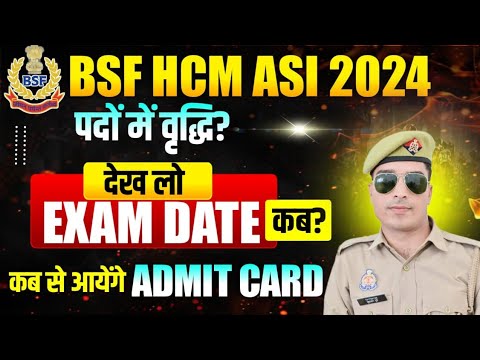 bsf hcm asi exam date 2026 | bsf hcm exam date 2025 | bsf hcm exam date 2024 | bsf hcm asi exam date