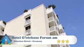 Hotel Gästehaus Forum am Westkreuz - München Hotels, Deutschland