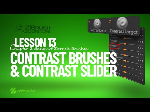 Contrast Brushes and Contrast Slider | Lesson 13 | Chapter 2 | Zbrush 2021.5 Essentials Training