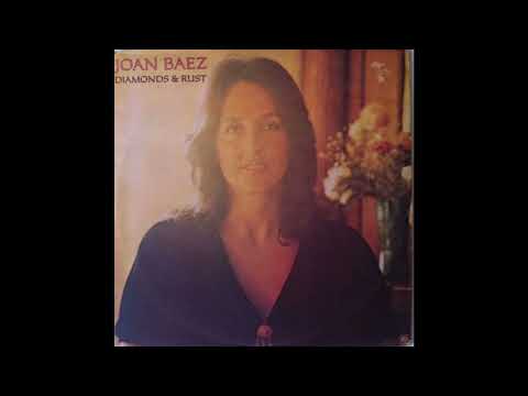 Joan Baez - Diamonds & Rust (1975) Part 1 (Full Album)