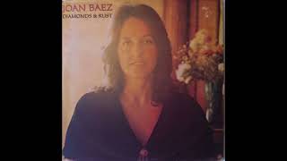 Joan Baez - Diamonds &amp; Rust (1975) Part 1 (Full Album)