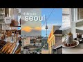 KOREA VLOG 4 Days In Seoul Seongsu Hongdae Cafes Shopping Fwee Standoil Samo Ondoh Etc
