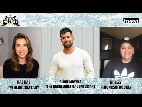 House of Hockey Ep 45: Blake Moynes - The Bachelorette Contestant