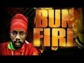 Sizzla - Bun Fire [Voyage Riddim] Feb 2013