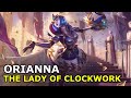 Orianna: the Lady of Clockwork | Voice Lines | League of Legends