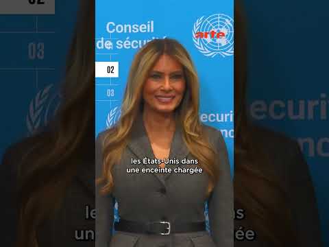 Melania Trump, président surprise du conseil de sécurité de l'ONU - ARTE
