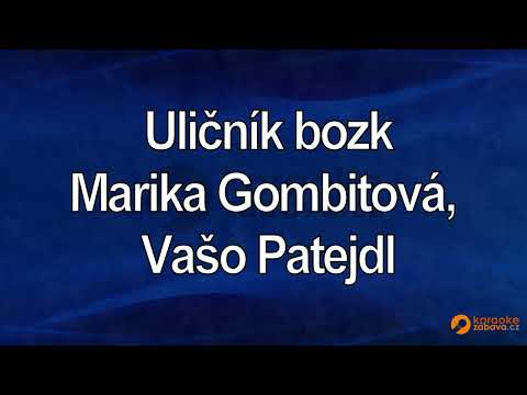 FullHD karaoke Uličník bozk - Marika Gombitová, Vašo Patejdl - ukázka