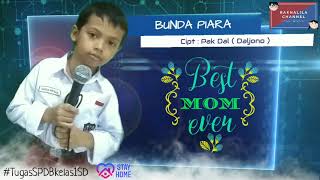 Download lagu Bunda Piara|plus lirik (cover) by Rakha|materi sbdp kelas1 sd mp3
