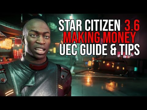 Star Citizen | Making Money in Alpha 3.6