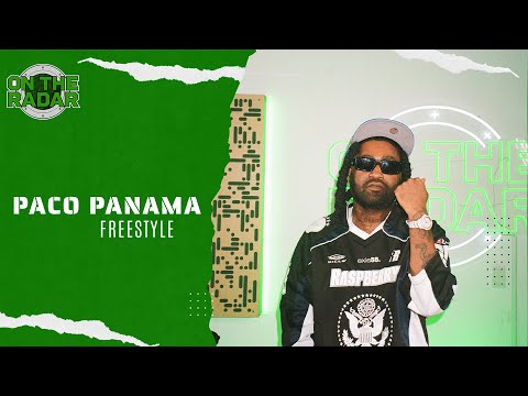 The Paco Panama "On The Radar" Freestyle