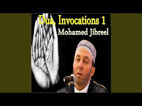 Dua, invocations, pt. 1