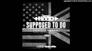 Ace Hood - Supposed To Do Feat. Skepta (Clean Version) (CDQ)