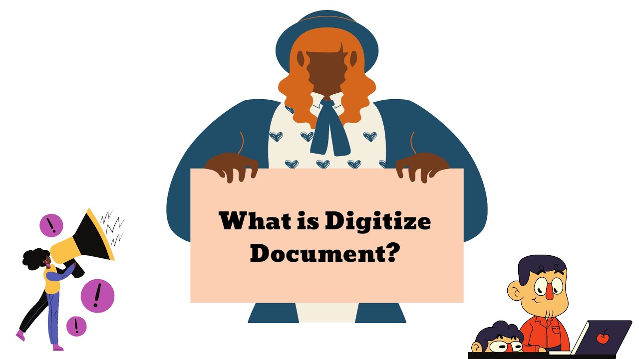 What Is Digitize Document?
