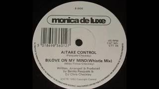 Monica De Luxe - Love On My Mind (Whistle Mix)