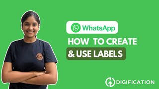 Create and use labels on WhatsApp Business