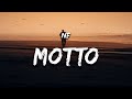 NF - MOTTO (Lyrics)