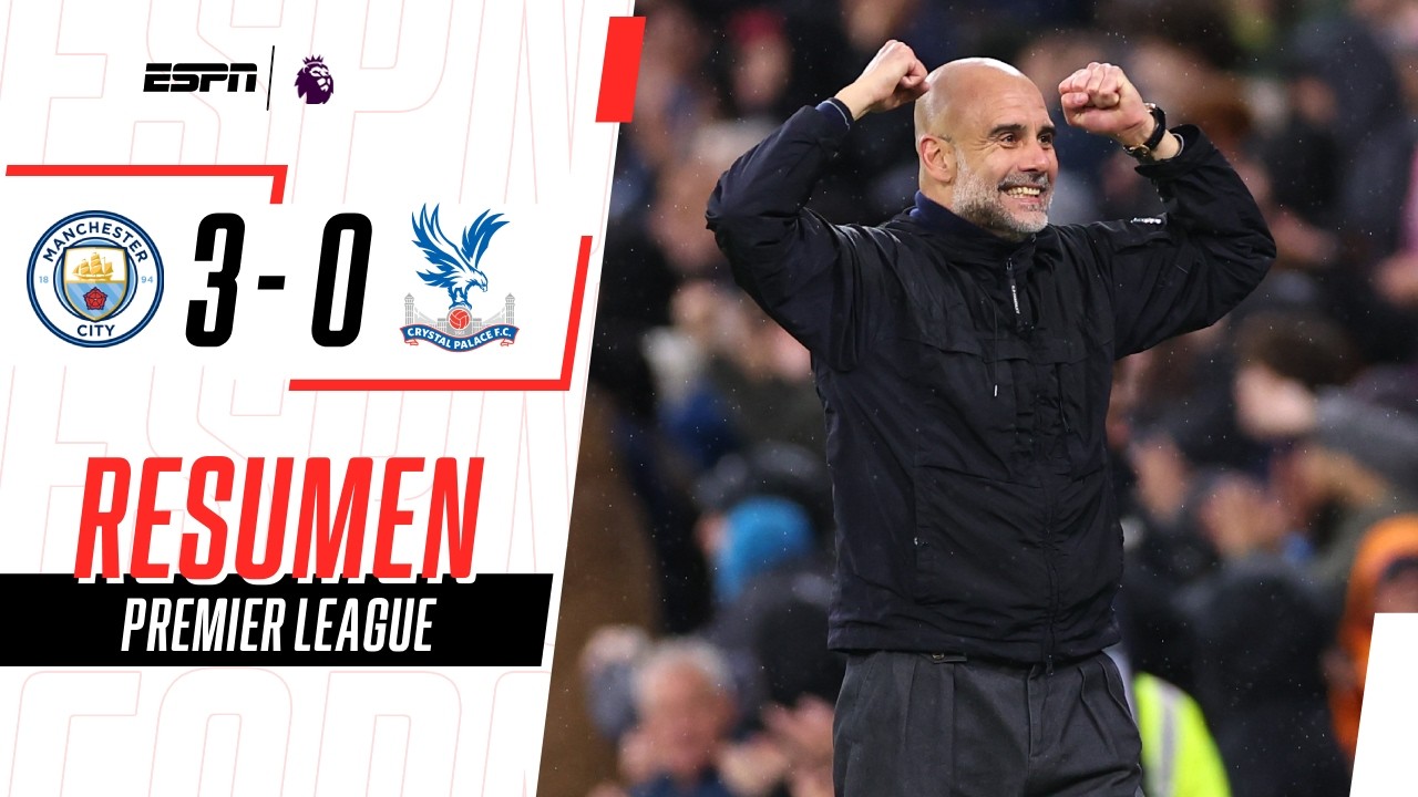 VA POR LA ÉPICA: EL CITY GOLEÓ Y QUEDÓ A 2 PUNTOS DEL ARSENAL | Man. City 3-0 C. Palace | RESUMEN