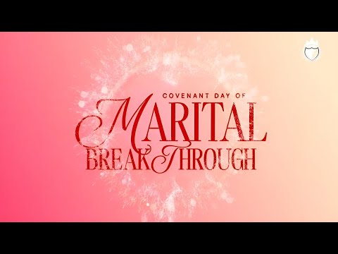 COVENANT DAY OF MARITAL BREAKTHROUGH SERVICE | 18 JANUARY 2026 | LIVING FAITH CHURCH GOSHEN