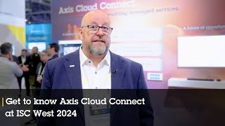 Get to know Axis Cloud Connect